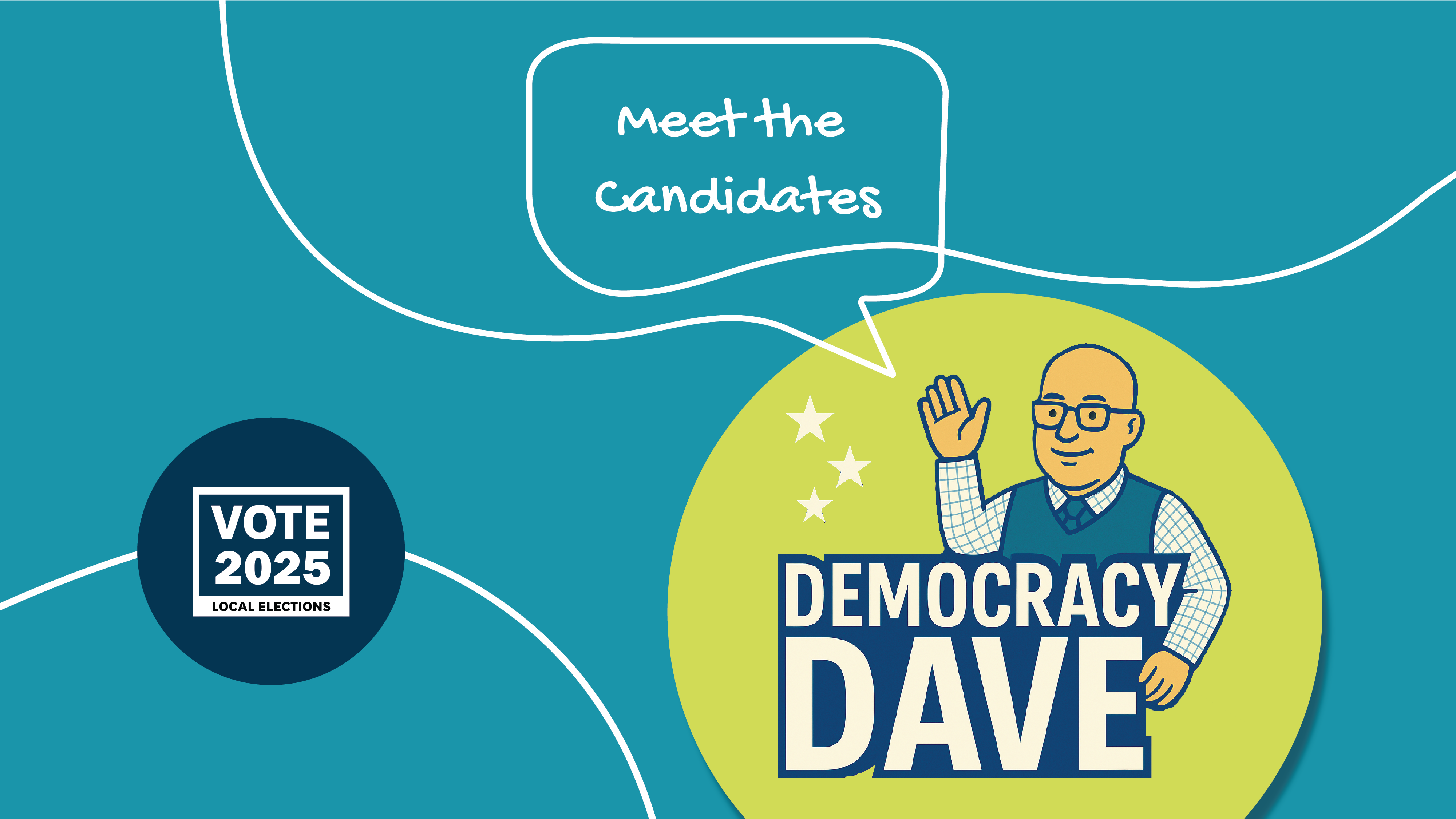 LOCAL ELECTIONS 2025: Candidate profiles and videos are now live! Get to know who’s standing and vote for who best represents you and your community. 